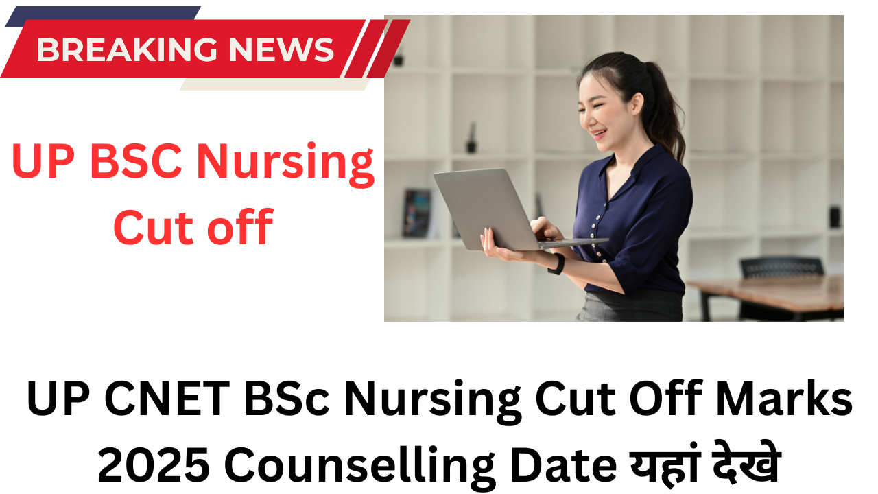 UP CNET BSc Nursing Cut Off Marks