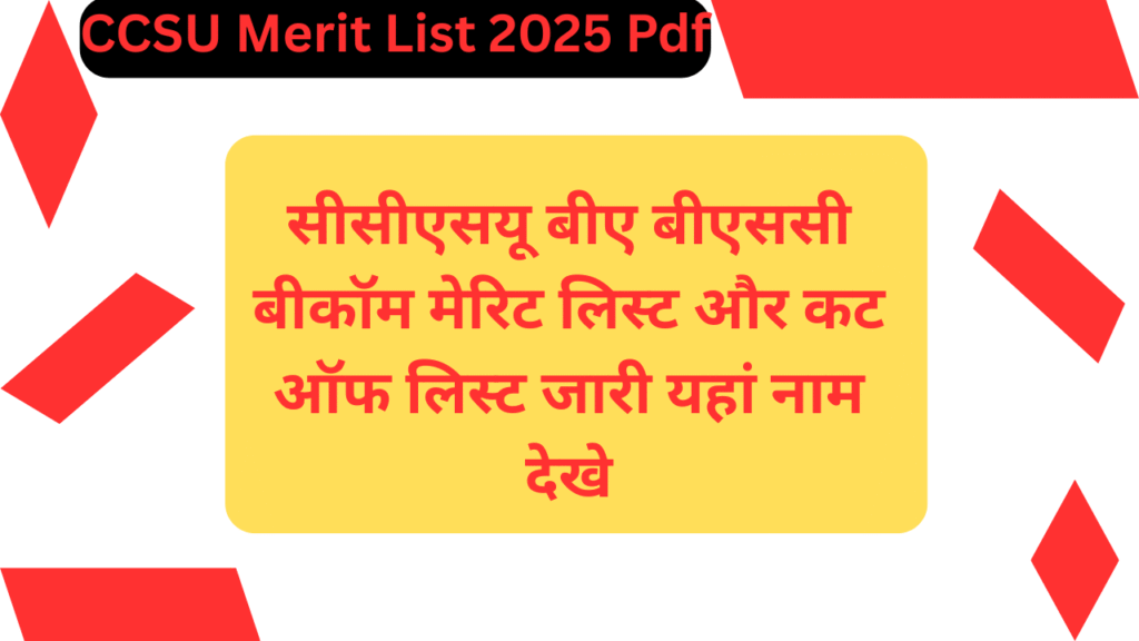 CCSU Merit List 2025 Pdf