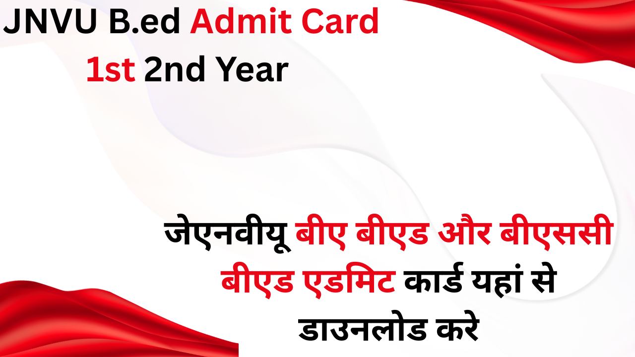 JNVU Bed Admit Card 2025